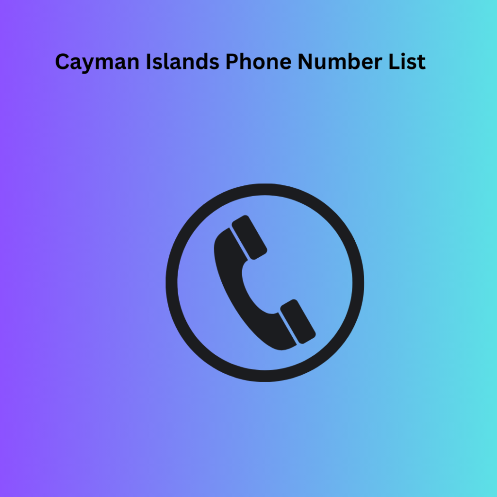 Cayman Islands Phone Number List ​